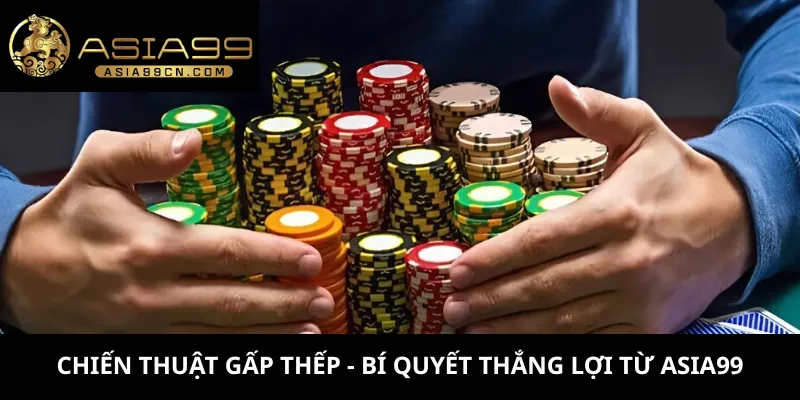 Chiến thuật gấp thép sở hữu nhiều ưu điểm