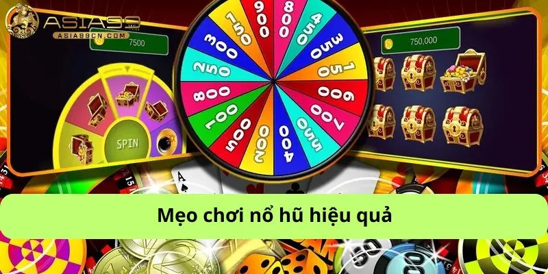 Mẹo chơi nổ hũ hiệu quả